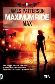 Maximum Ride: Max - James Patterson - copertina
