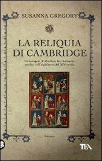 La reliquia di Cambridge - Susanna Gregory - copertina