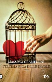 L' ultima riga delle favole - Massimo Gramellini - copertina