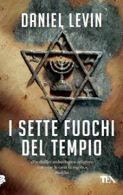 I sette fuochi del tempio - Daniel Levin - 3