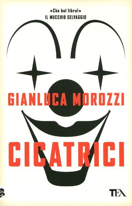 Cicatrici - Gianluca Morozzi - copertina