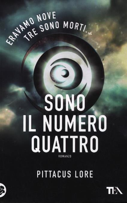 Sono il numero quattro - Pittacus Lore - copertina