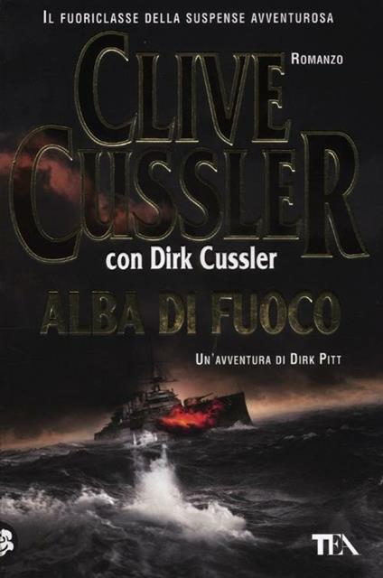Alba di fuoco - Clive Cussler,Dirk Cussler - copertina