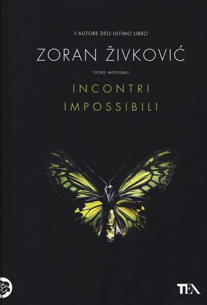 Incontri impossibili - Zoran Zivkovic - copertina