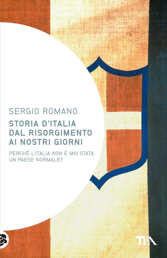 Storia d'Italia dal Risorgimento ai nostri giorni - Sergio Romano - copertina