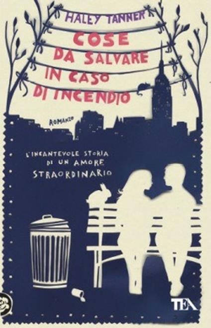 Cose da salvare in caso di incendio - Haley Tanner - copertina
