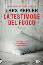 La testimone del fuoco