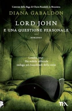 Lord John e una questione personale - Diana Gabaldon - copertina