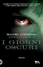 Apocalisse Z. I giorni oscuri