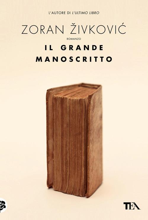 Il grande manoscritto - Zoran Zivkovic - copertina