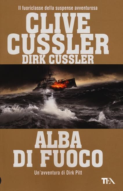 Alba di fuoco - Clive Cussler,Dirk Cussler - copertina