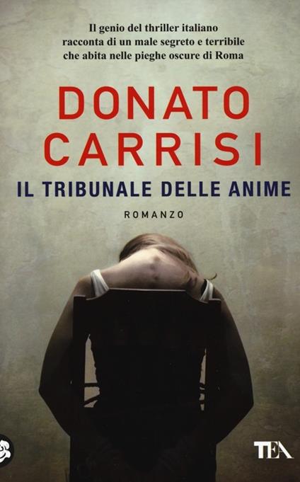 Il tribunale delle anime. La trilogia di Marcus - Donato Carrisi - copertina