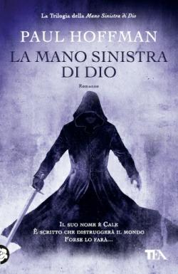 La mano sinistra di Dio - Paul Hoffman - copertina