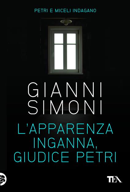 L' apparenza inganna, giudice Petri - Gianni Simoni - ebook