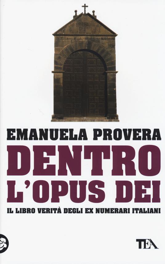 Dentro l'Opus Dei - Emanuela Provera - copertina