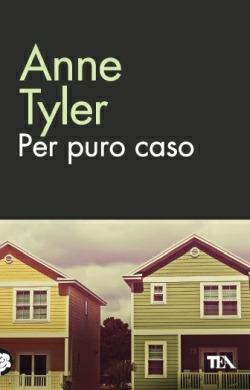 Per puro caso - Anne Tyler - copertina