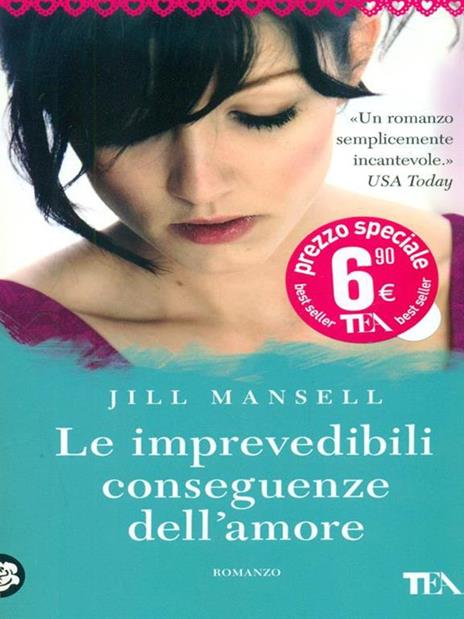 Le imprevedibili conseguenze dell'amore - Jill Mansell - copertina