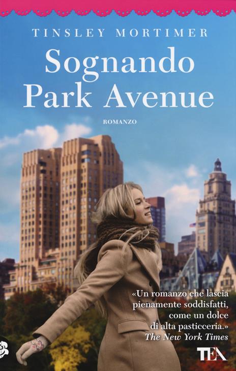 Sognando Park Avenue - Tinsley Mortimer - copertina