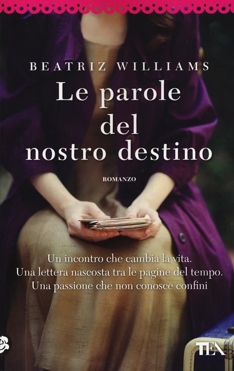 Le parole del nostro destino - Beatriz Williams - 4