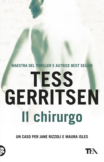 Il chirurgo - Tess Gerritsen - copertina