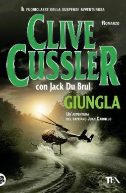 Giungla - Clive Cussler,Jack Du Brul - copertina