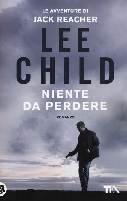 Niente da perdere - Lee Child - copertina