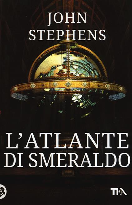 L'atlante di smeraldo - John Stephens - copertina