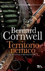 Territorio nemico. Le avventure di Richard Sharpe. Vol. 3