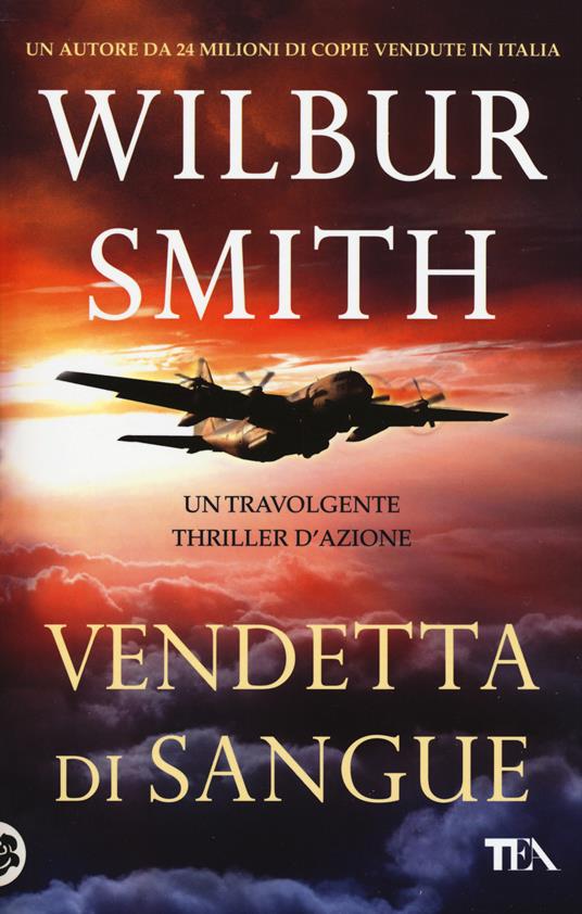 Vendetta di sangue - Wilbur Smith - copertina