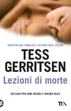 Lezioni di morte - Tess Gerritsen - copertina