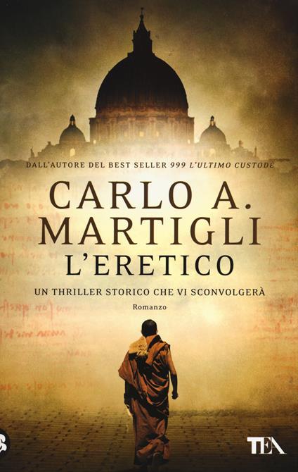 L'eretico - Carlo A. Martigli - copertina