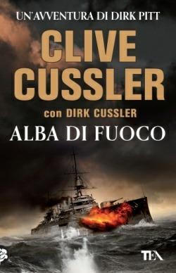 Alba di fuoco - Clive Cussler,Dirk Cussler - copertina