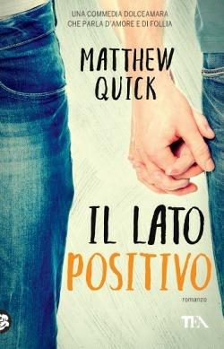 Il lato positivo - Matthew Quick - copertina