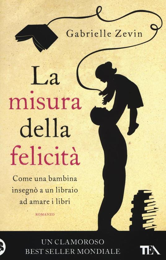 La misura della felicità - Gabrielle Zevin - copertina