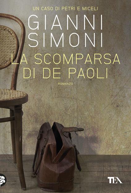 La scomparsa di De Paoli. Un caso di Petri e Miceli - Gianni Simoni - ebook