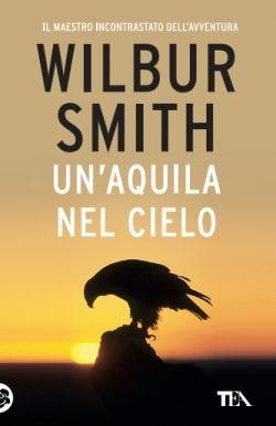 Un'aquila nel cielo - Wilbur Smith - copertina