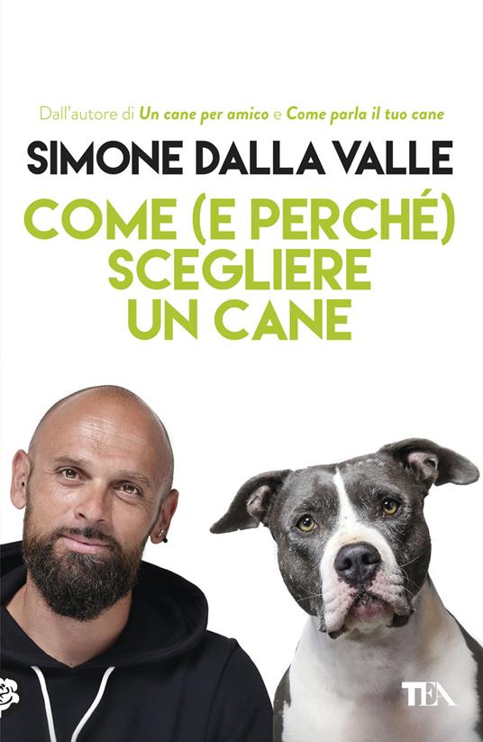 Come (e perché) scegliere un cane - Simone Dalla Valle - copertina