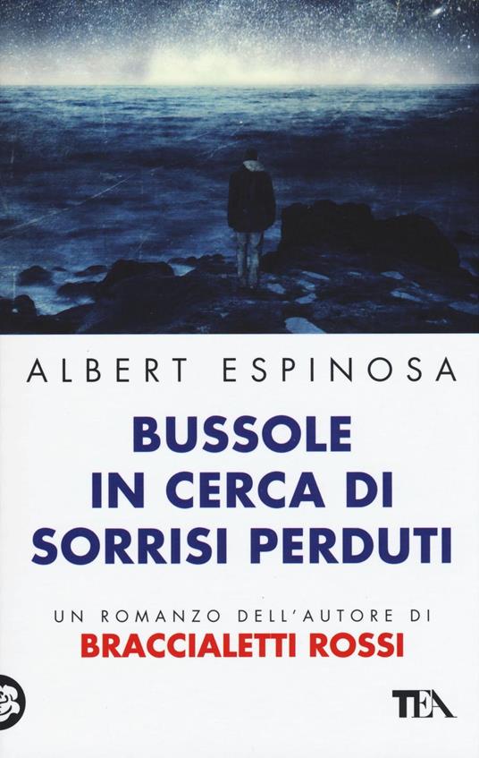 Bussole in cerca di sorrisi perduti - Albert Espinosa - copertina