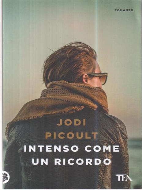 Intenso come un ricordo - Jodi Picoult - 2