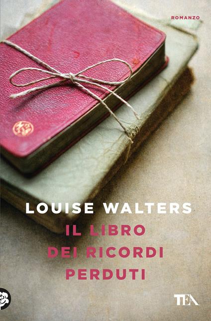 Il libro dei ricordi perduti - Louise Walters - copertina