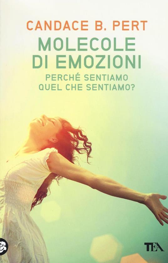 Molecole di emozioni - Candace B. Pert - copertina