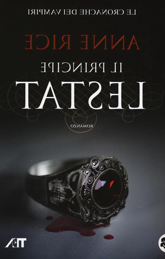 Il principe Lestat. Le cronache dei vampiri - Anne Rice - copertina