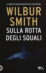 Sulla rotta degli squali