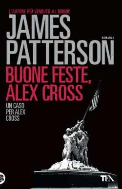 Buone feste, Alex Cross - James Patterson - copertina