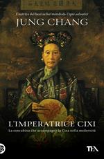 L' imperatrice Cixi