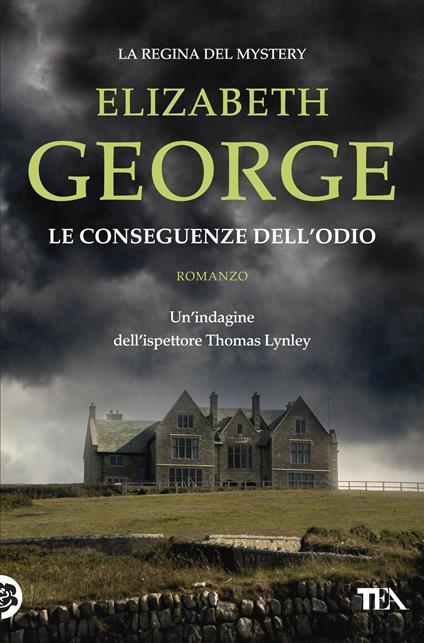 Le conseguenze dell'odio - Elizabeth George - copertina