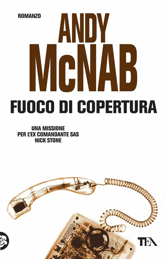 Fuoco di copertura - Andy McNab - copertina