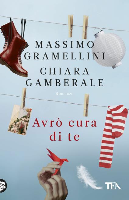 Avrò cura di te - Massimo Gramellini,Chiara Gamberale - copertina