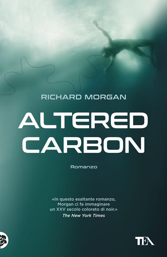 Altered Carbon. Vol. 1 - Richard K. Morgan - copertina