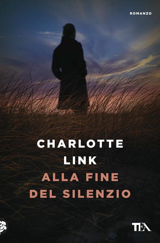 Alla fine del silenzio - Charlotte Link - copertina
